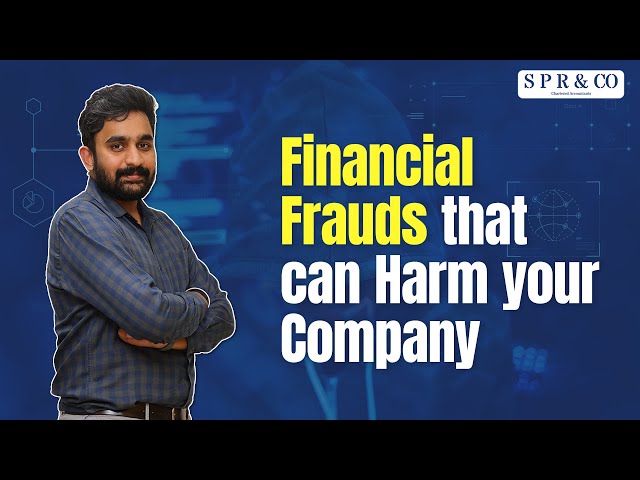 SPR and Co - Financial Frauds